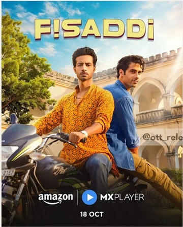 Fisaddi (2024) Season 1 (Amazon Prime)