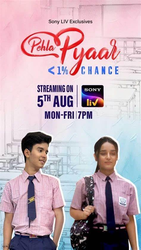 Pehla Pyaar – less than 1% chance (2024) Season 1 Ep 1-2 (SonyLIV Original)