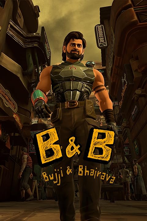 B & B: Bujji and Bhairava (2024) Season 1 (Hotstar Specials)