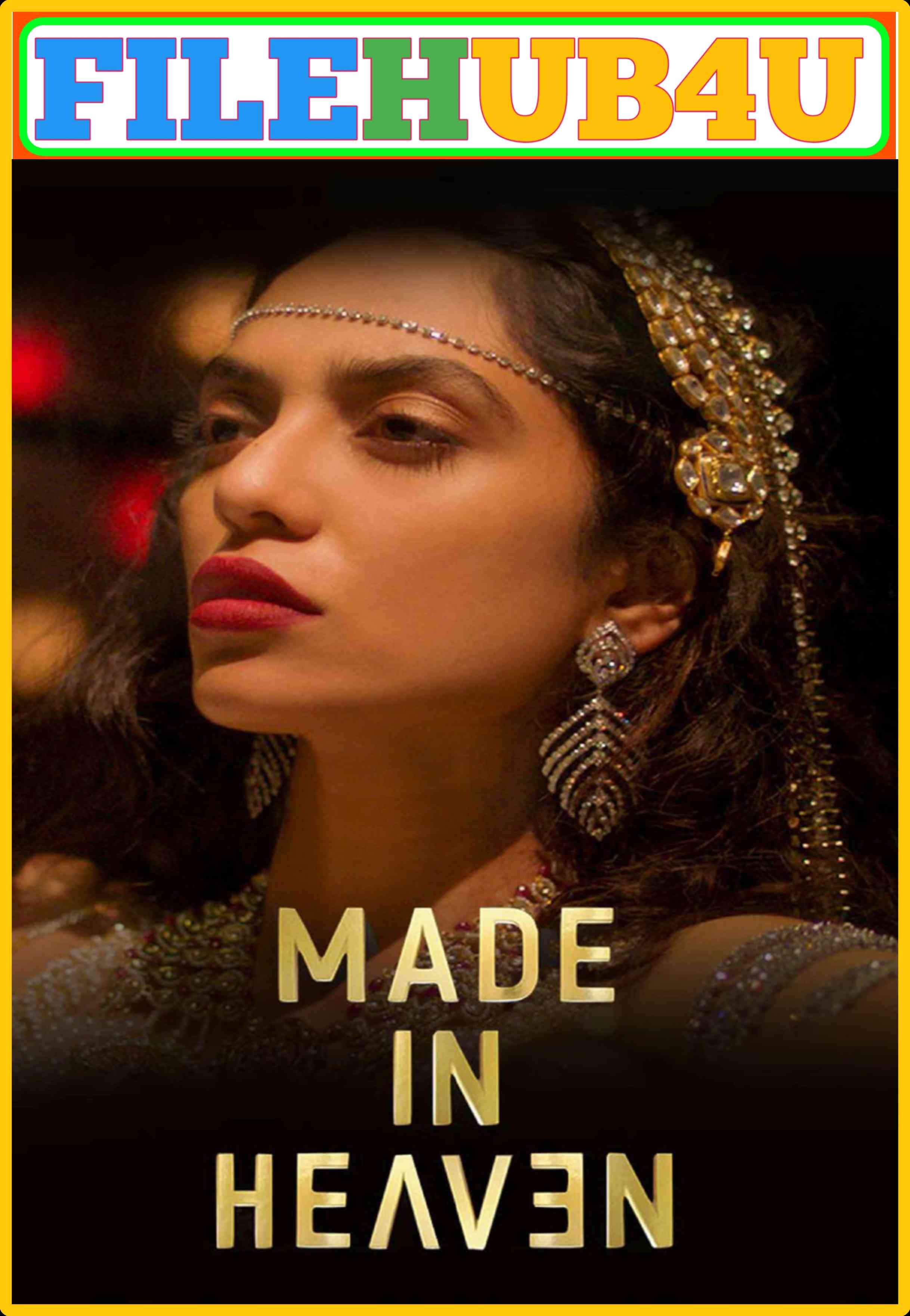 Made in Heaven S1 (2019) Hindi Completed Web Series HEVC ESub