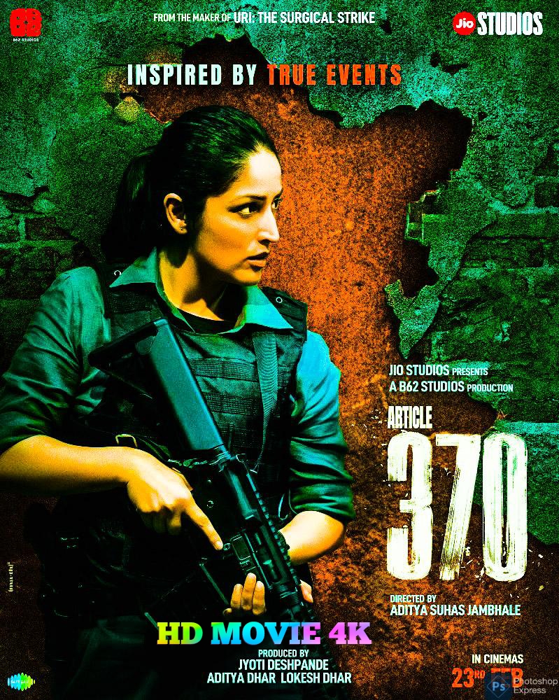 Article 370 (2024) Bollywood Hindi Movie HD download now full movie HD 4k[HD MOVIE ]