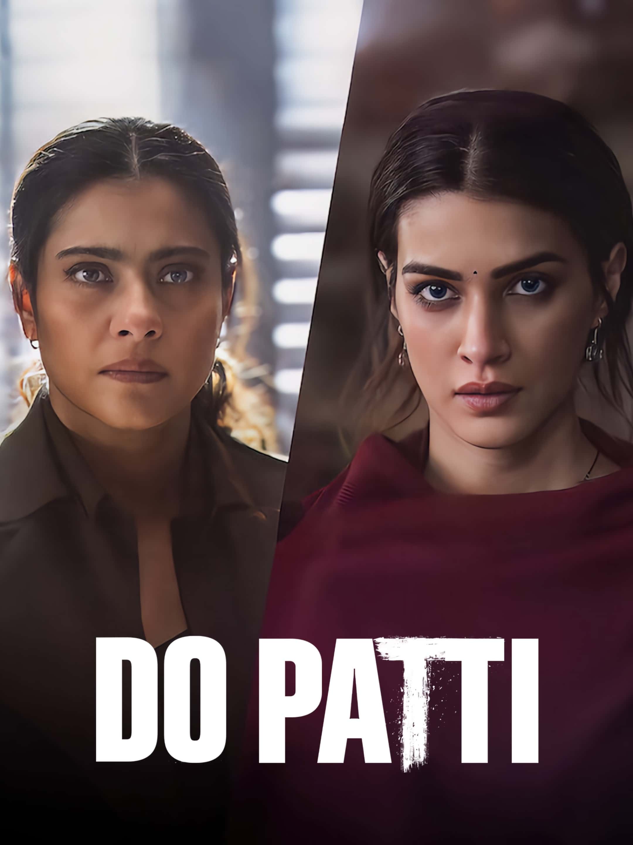 Do Patti (2024) Hindi Full Movie HD ESub