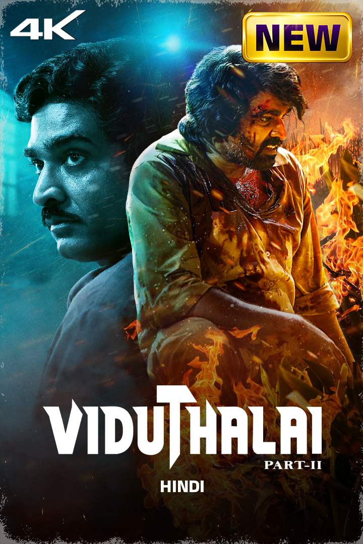 Viduthalai Part 2 (2024) (Hindi + Tamil) Dual Audio UnCut WEBRip