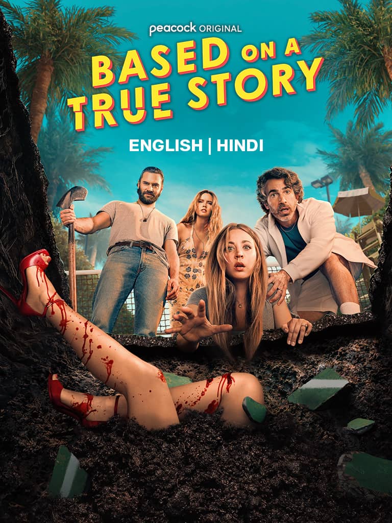 Based on a True Story (2024) Season 2 Dual Audio [Hindi - English] Completed Web Series HD ESub