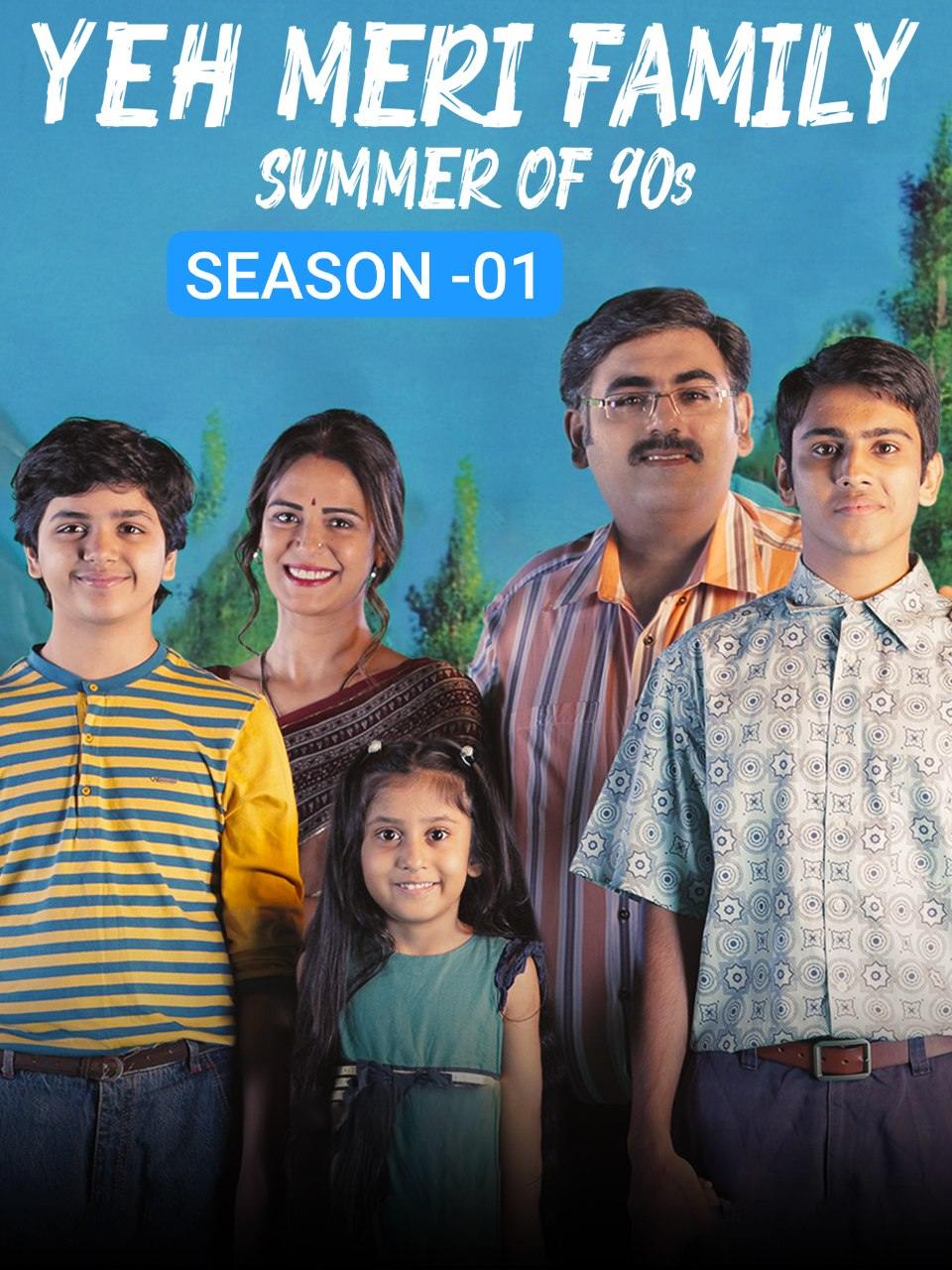 Yeh Meri Family S01 (2018) Hindi Completed Web Series HEVC ESub
