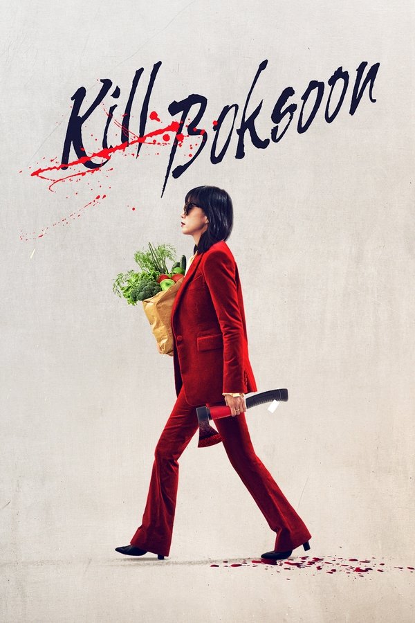 Kill Boksoon (2023) WEB-DL [Hindi+English+Korean] Multi Audio | Full Movie