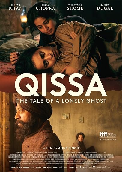 Qissa: The Tale of a Lonely Ghost (2013)