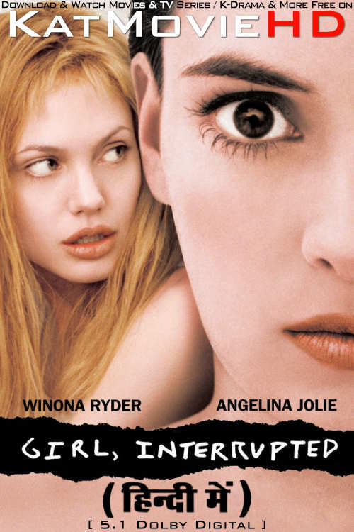 Girl, Interrupted (1999) English & Hindi Dubbed