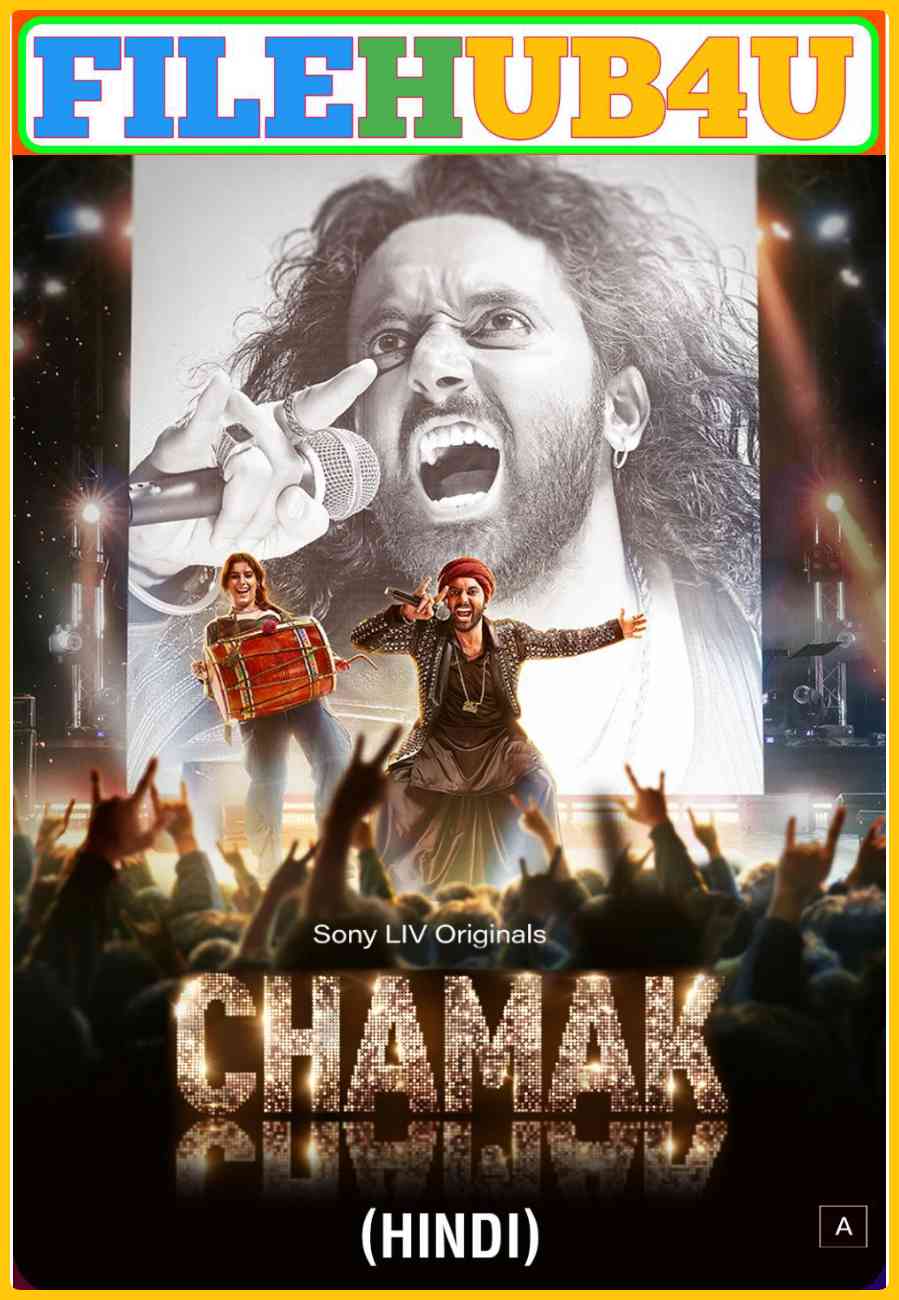 Chamak S1 (2023) Hindi Completed Web Series HEVC ESub