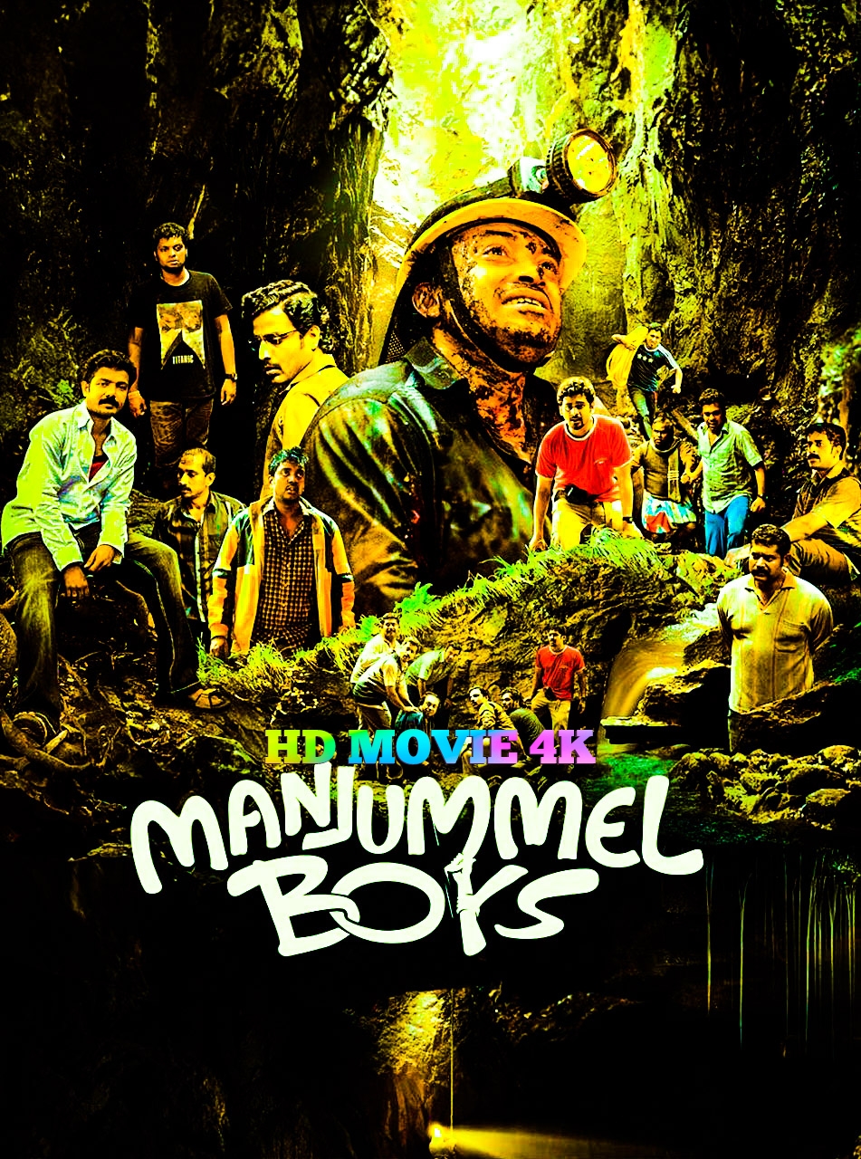 Manjummel Boys (2024) {Hindi + Malayalam} Dual Audio UnCut Movie HD ESub download now full movie HD [HD MOVIE 4K]