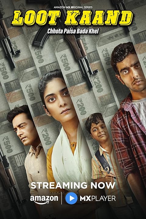 Loot Kaand (2025) Season 1 (Amazon Prime)