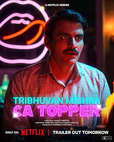 Tribhuvan Mishra CA Topper (2024) Season 1 (Netflix)
