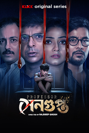 Professor Sengupta (2025) S01 Bengali Klikk HD WEB-DL – 480P 720P 1080P – ESub- Download & Watch Online