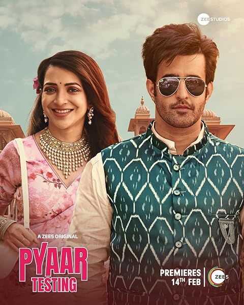 Pyaar Testing (2025) Season 1 (Zee5)