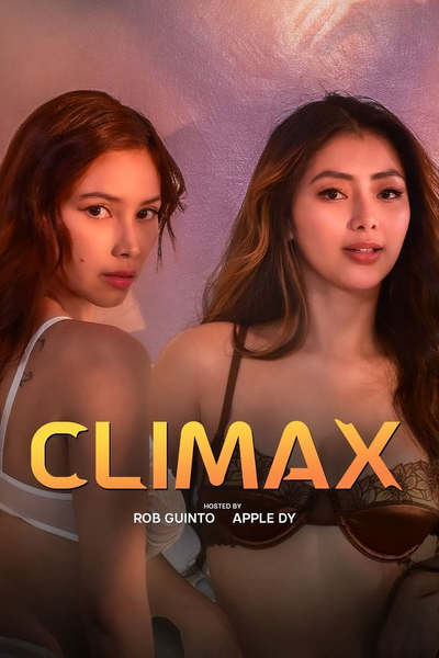 Climax (2024) Tagalog Unrated WEBRip