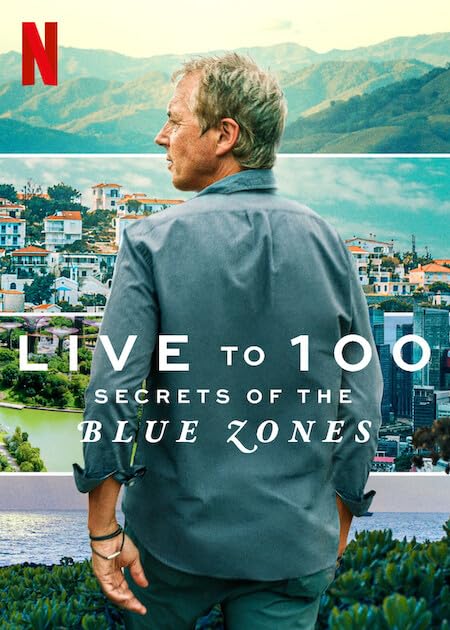 Live to 100: Secrets of the Blue Zones (2023) Season 1 Hindi Dubbed (Netflix)