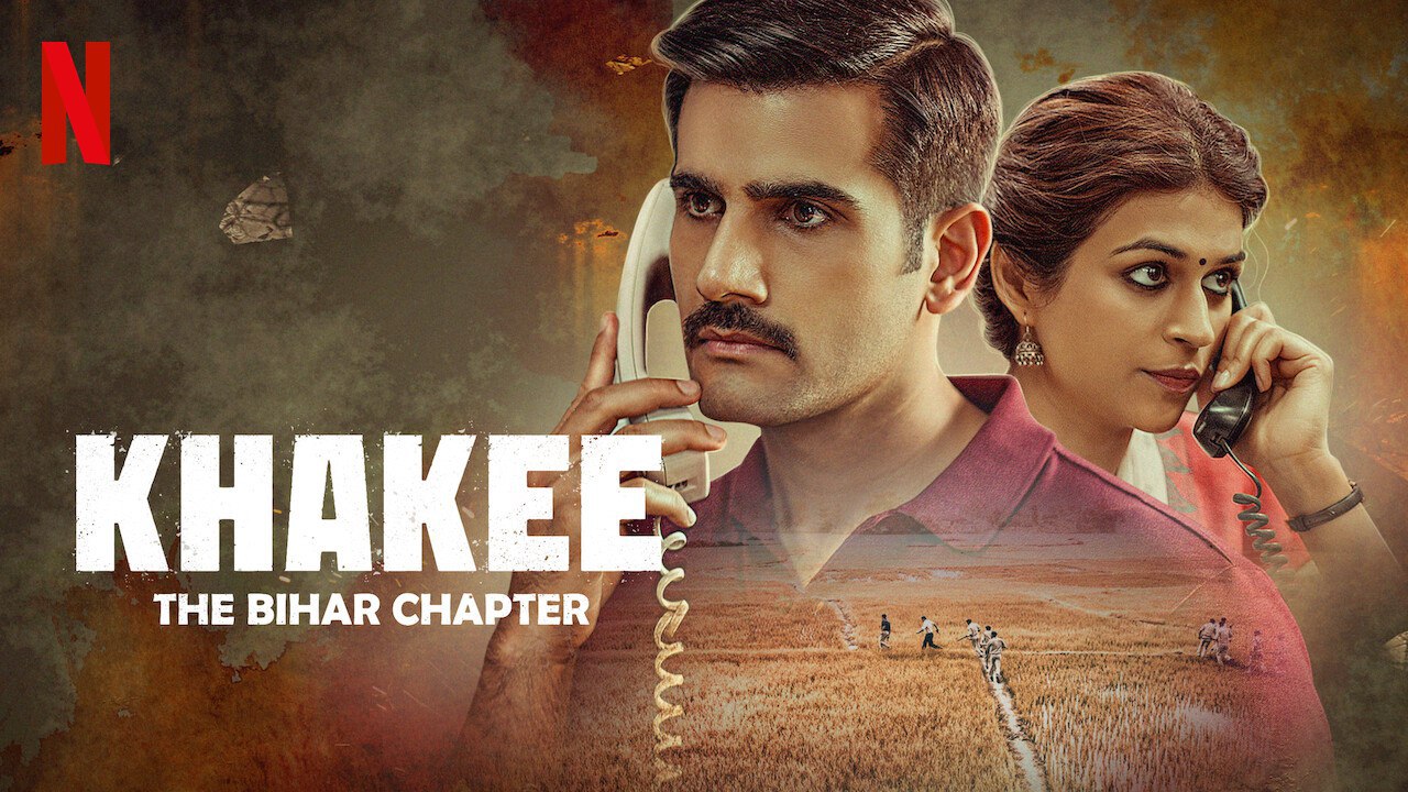 Khakee The Bihar Chapter (2024) Hindi S01 WEBRip