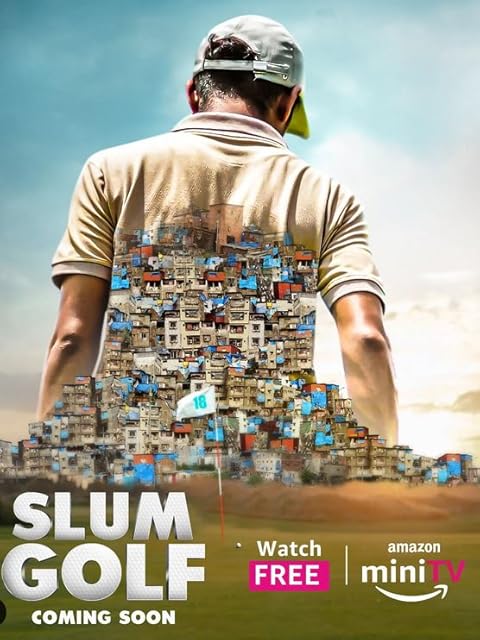Slum Golf (2023) Season 1 (Amazon Prime)