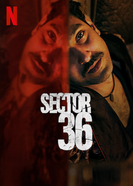 Sector 36 2024 Hindi Movie HD ESub