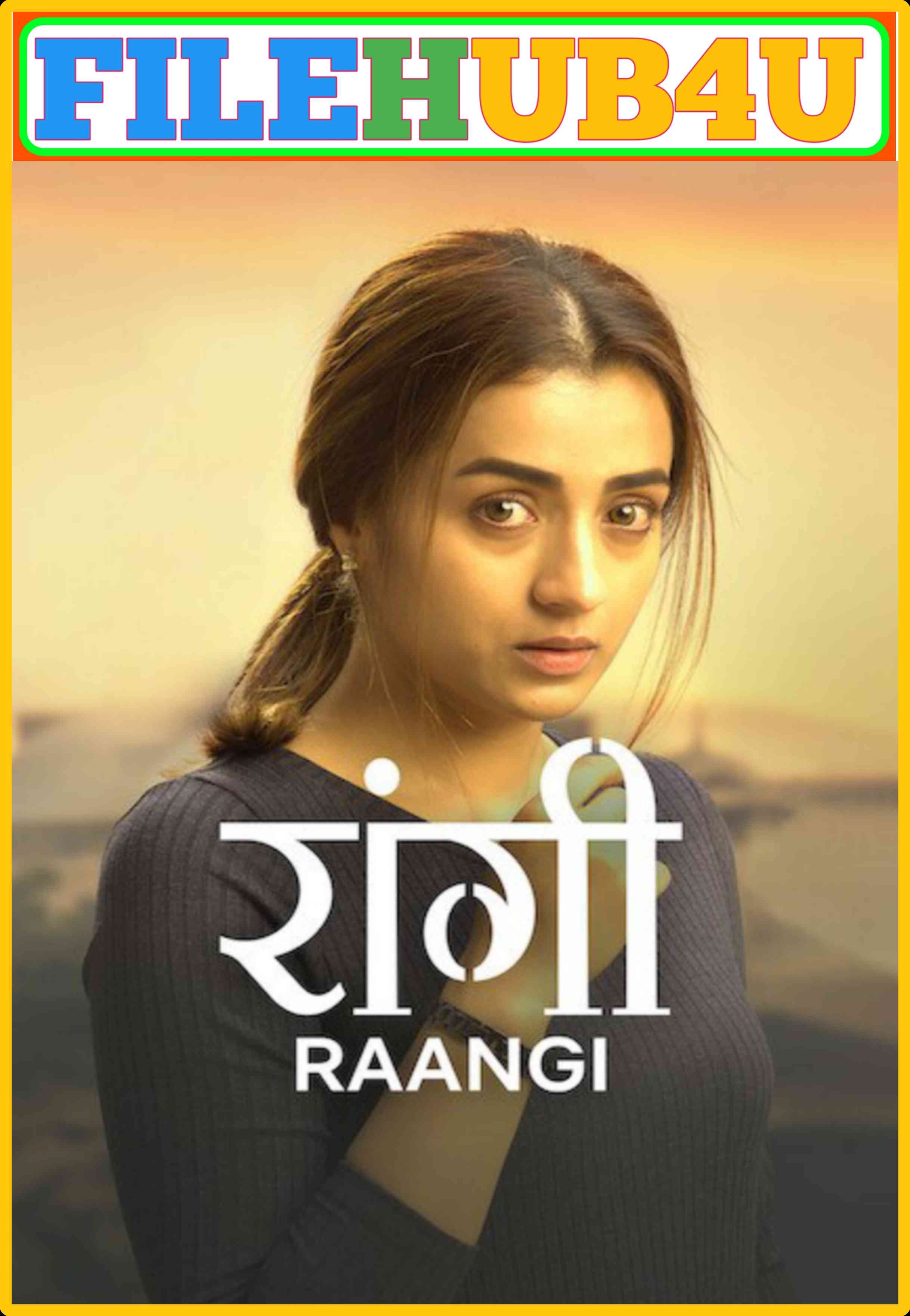 Raangi (2023) South Hindi Dubbed UnCut Full Movie HD ESub