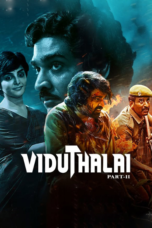 Viduthalai: Part 2 (2024) WEB-DL [Hindi (ORG 5.1) & Tamil] 1080p 720p & 480p Dual Audio [x264] | Full Movie