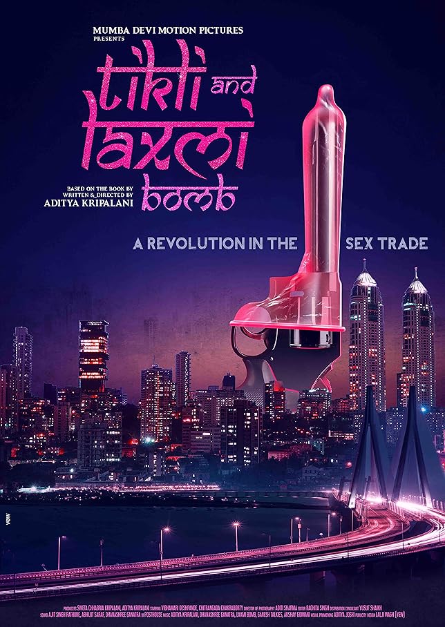 Tikli and Laxmi Bomb (2017)