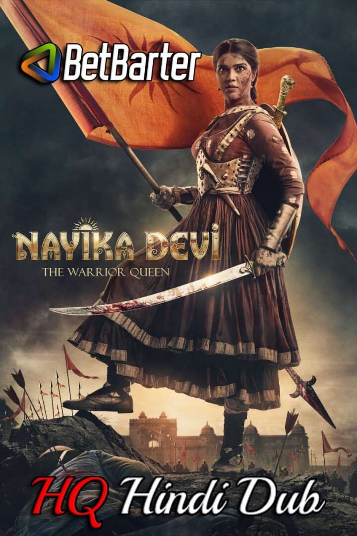 Nayika-Devi-The-Warrior-Queen-2022-Hindi-HQ-Dubbed-Full-Movie-HD