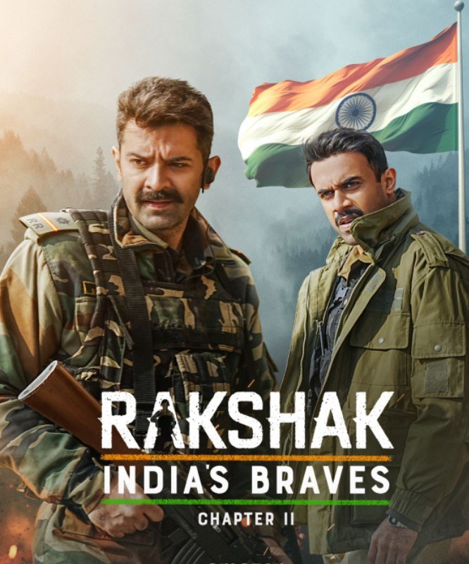 Rakshak Indias Braves Chapter 2 2024 Hindi Completed Web Series HEVC ESub