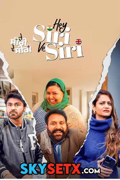 Hey Siri Ve Siri (2024) Punjabi HDCAM