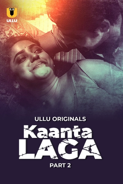 Kaanta Laga Part 2 (2024) S01 Hindi Ullu WEB-DL