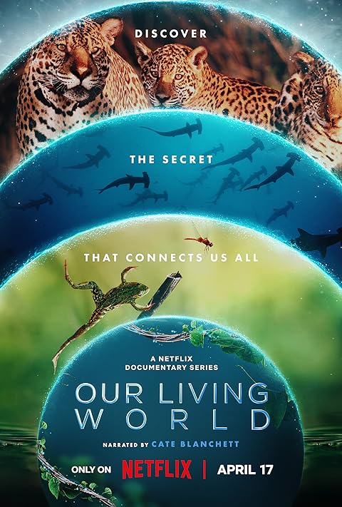 Our Living World (2024) Season 1 Hindi Dubbed (Netflix)