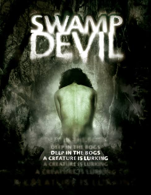 Swamp Devil (2008) English & Hindi Dubbed