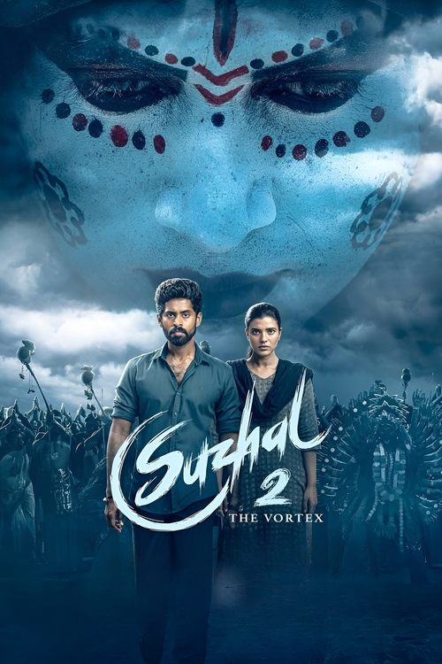 Suzhal – The Vortex (2025) S02 Complete WEB-DL [Hindi (ORG 5.1) & Tamil] 1080p 720p & 480p [x264] | [ALL Episodes] | PrimeVideo Series