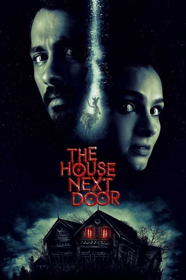 The House Next Door (2017) Hindi Dubbed