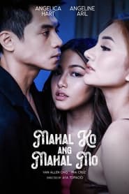 Mahal ko ang Mahal Mo (2024) Unrated VMAX WebRip