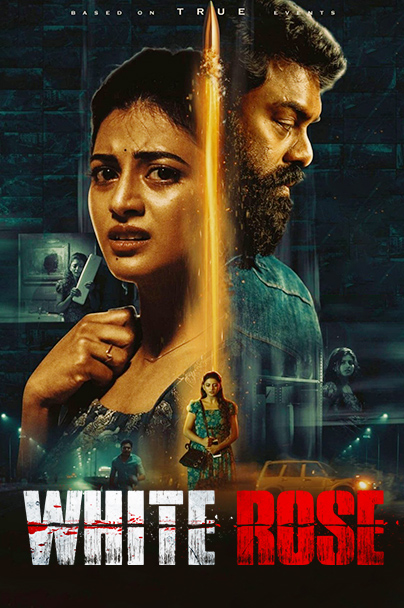 White Rose 2024 Hindi Tamil Dual Audio UnCut Movie HD ESub