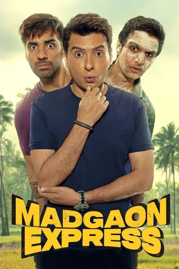 Madgaon Express (2024) Hindi HDTS - 480p 720p & 1080p | Full Movie