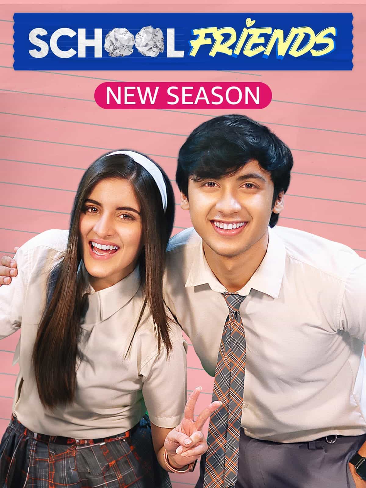 School Friends 2024 Season 2 Hindi Completed Web Series HD ESub