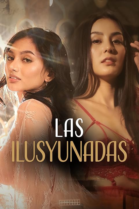 Las ilusyunadas (2025) (Tagalog)