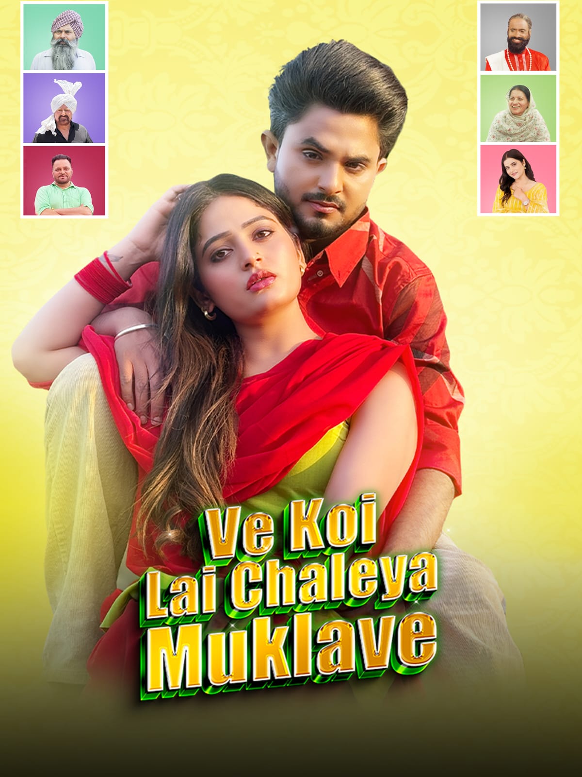 Ve Koi Le Chaleya Muklawe (2025) Punjabi Full Movie HD ESub