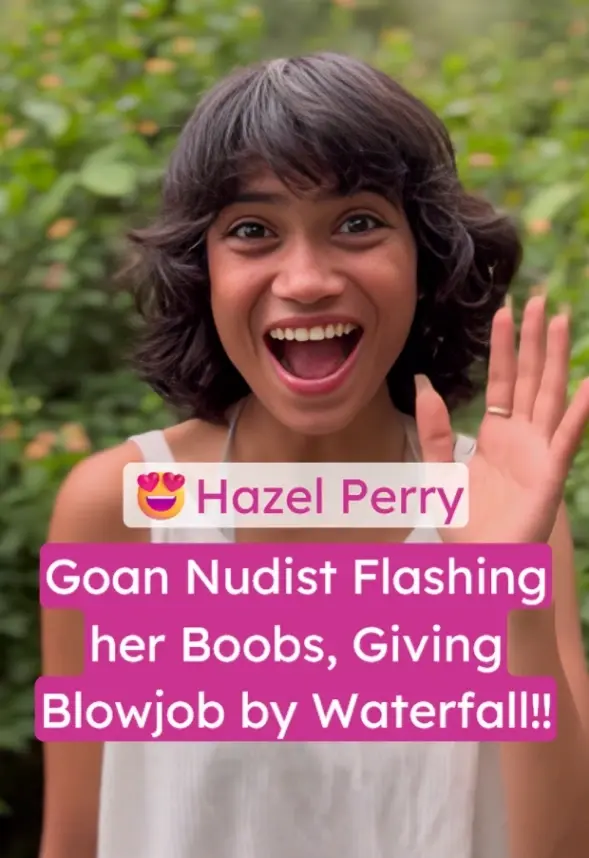 Goan Nudist Hazel Perry Naked by the Waterfall Sucking Boyfriend's Dick and Showing Boobs!