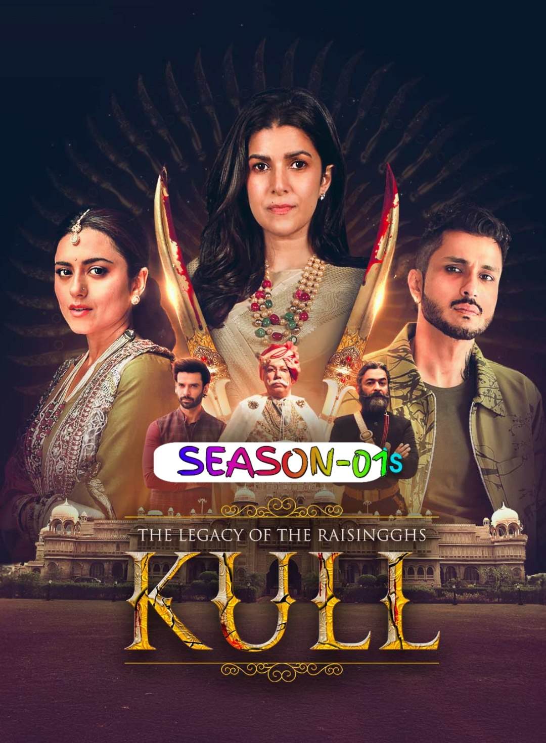 The-Legacy-of-the-Raisingghs-Kull-S01-2025-Hindi-Completed-Web-Series-HEVC-ESub