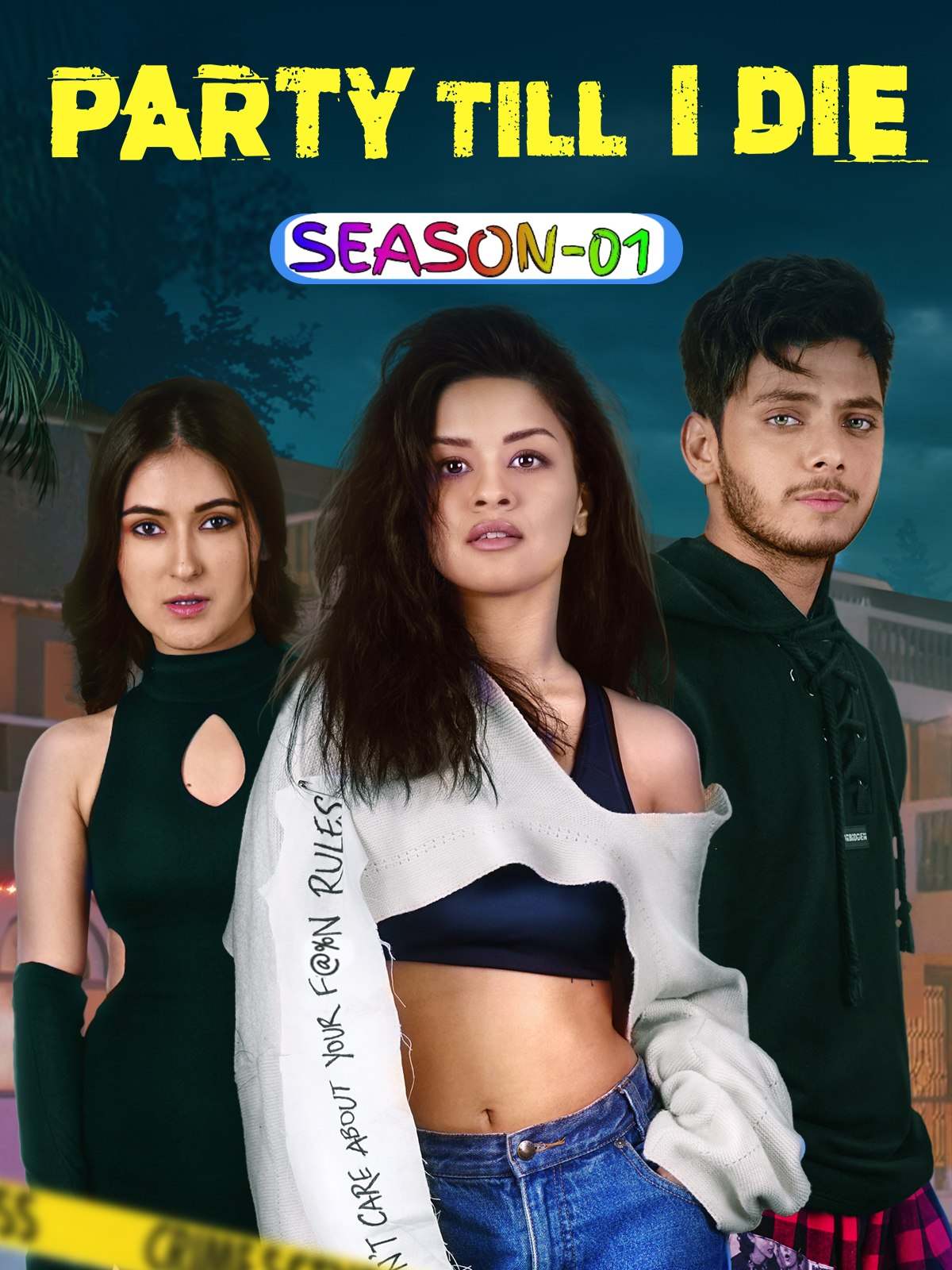 Party-Till-I-Die-S01-2024-Hindi-Completed-Web-Series-HEVC-ESub