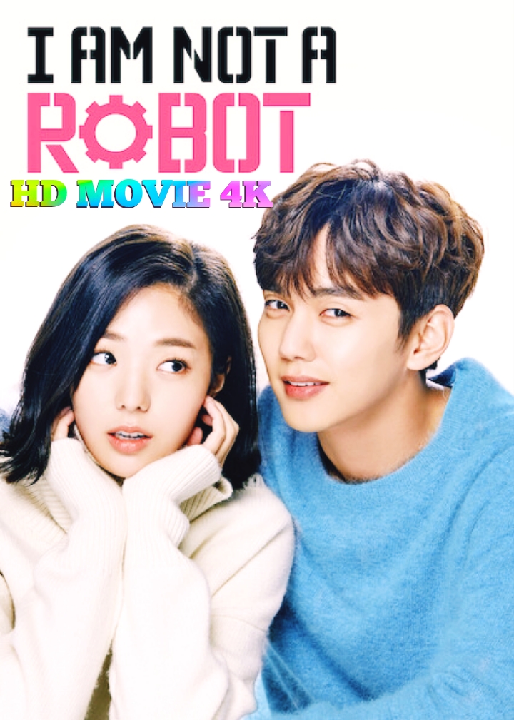 I Am Not A Robot S01 (2017) K-Drama Hindi Dubbed Completed HEVC [HD MOVIE 4K]