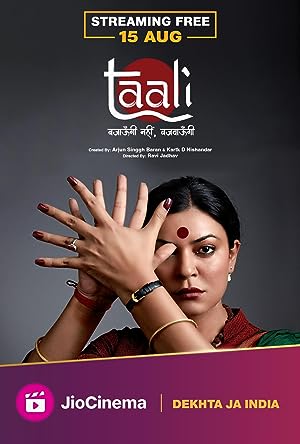 Taali (2023) S01 Dual Audio [Bengali-Hindi] JC WEB-DL – 480P | 720P | 1080P | 4K – x264 – 21.3GB ESub- Download