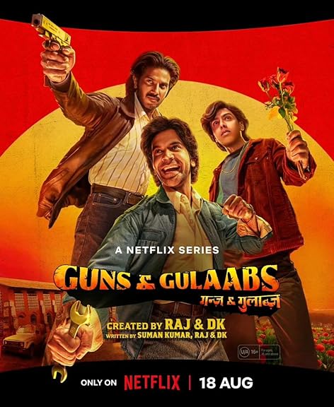 Guns & Gulaabs (2023) Season 1 (Netflix)