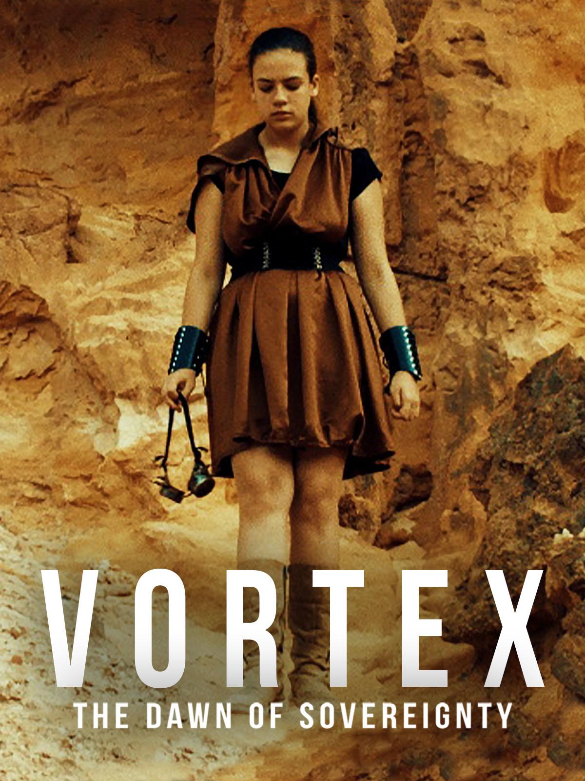 Vortex: The Dawn of Sovereignty (2021) Hindi Dubbed