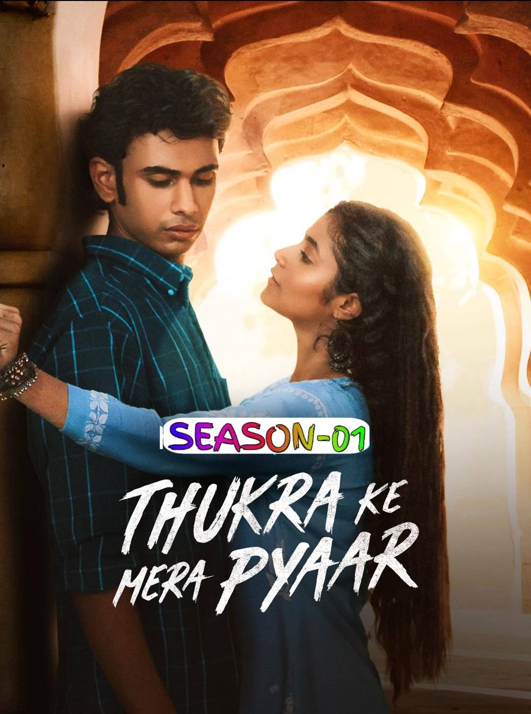 Thukra-Ke-Mera-Pyaar-S01-2024-Hindi-Completed-Web-Series-HEVC-ESub