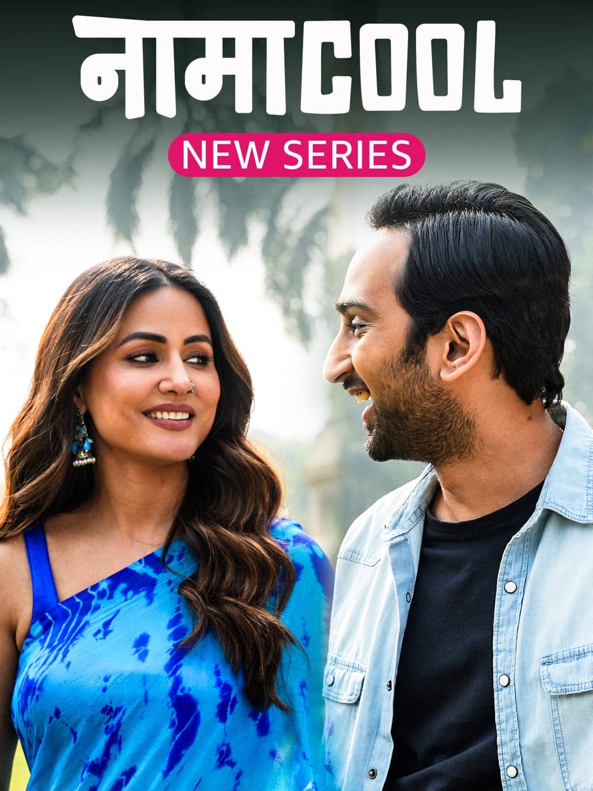 NamaCool (2024) Season 1 Hindi Completed Web Series HD ESub