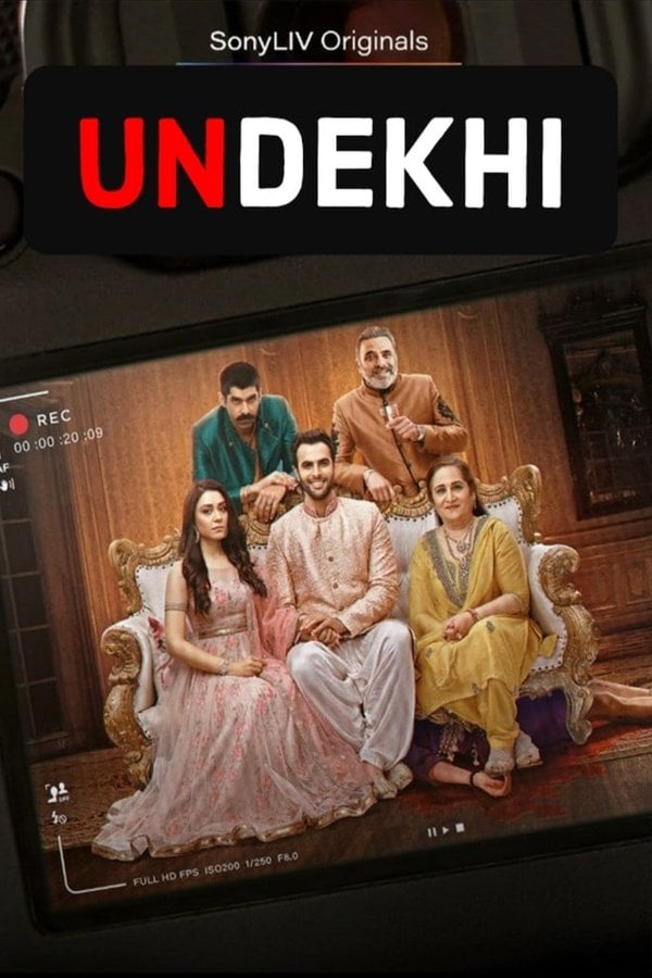 Undekhi (2020) Season 1 Hindi Completed Web Series HD ESub